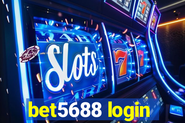 bet5688 login